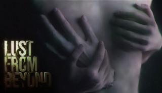 Постер Lust from Beyond
